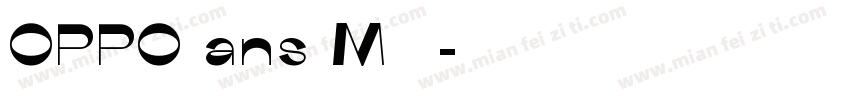 OPPO ans M 字体字体转换